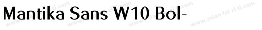Mantika Sans W10 Bol字体转换